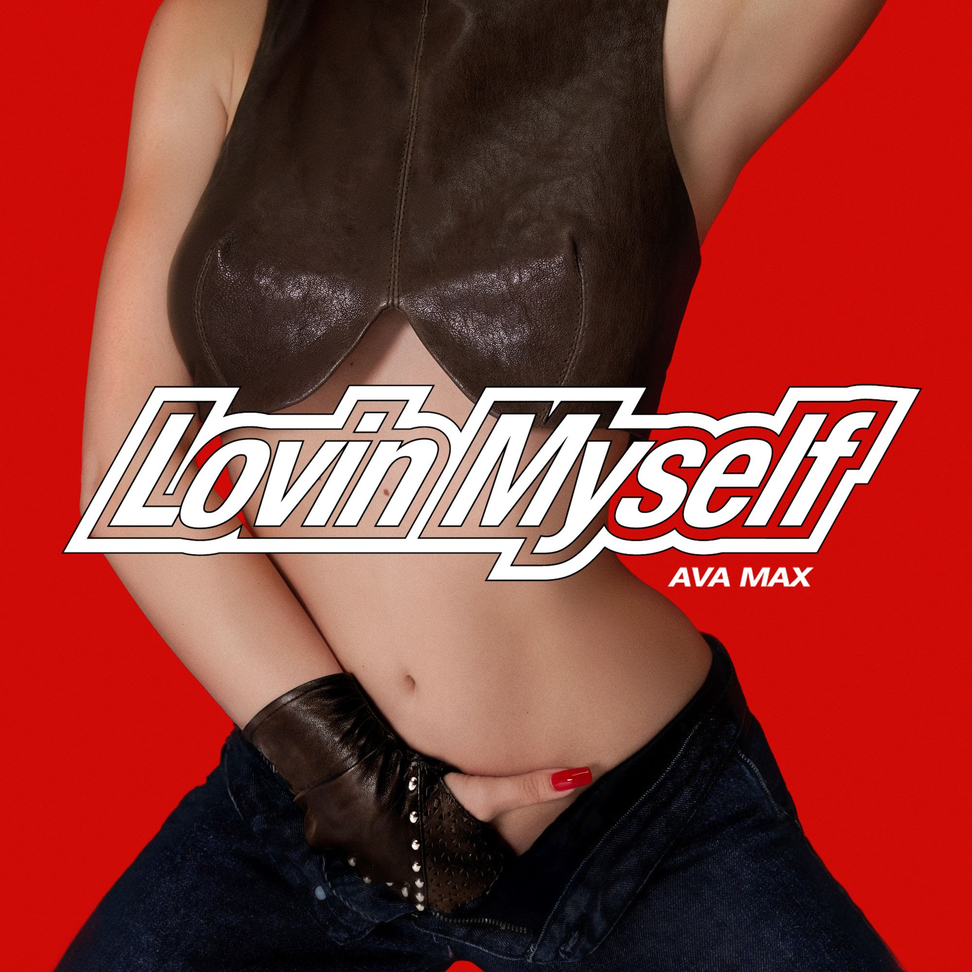 LOVIN'MYSELF
